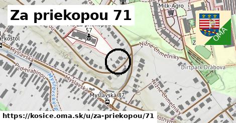Za priekopou 71, Košice