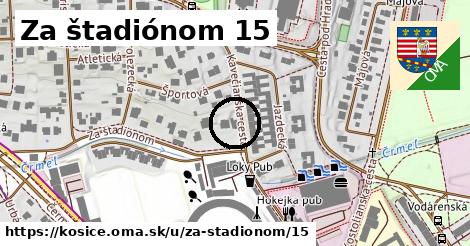 Za štadiónom 15, Košice