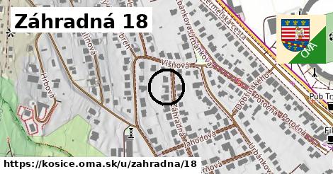 Záhradná 18, Košice