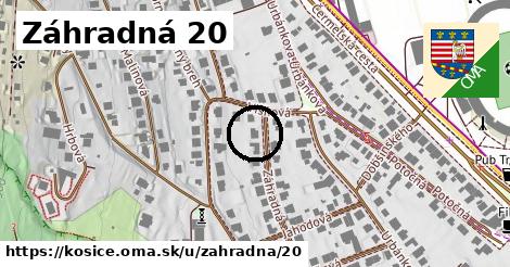 Záhradná 20, Košice