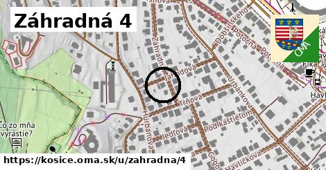 Záhradná 4, Košice