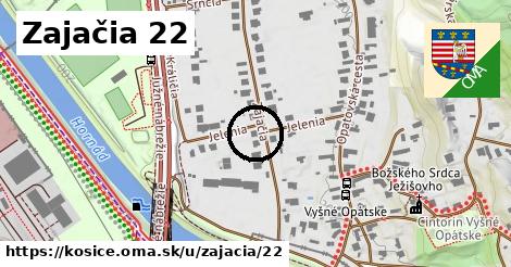 Zajačia 22, Košice