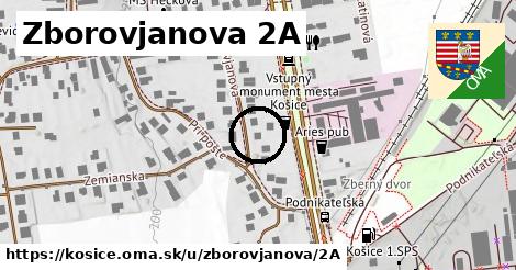 Zborovjanova 2A, Košice