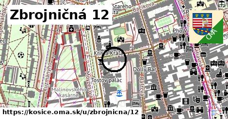 Zbrojničná 12, Košice