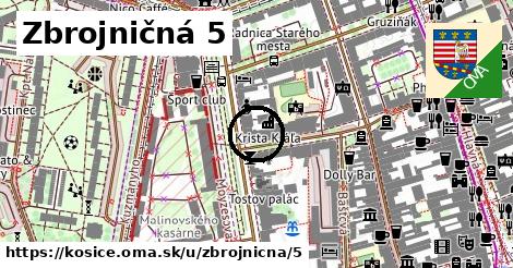 Zbrojničná 5, Košice