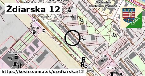 Ždiarska 12, Košice