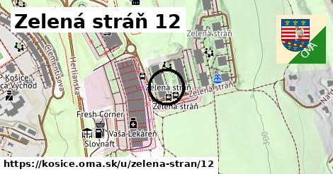 Zelená stráň 12, Košice