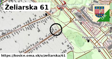 Želiarska 61, Košice