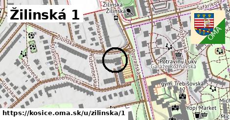 Žilinská 1, Košice