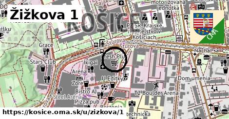 Žižkova 1, Košice