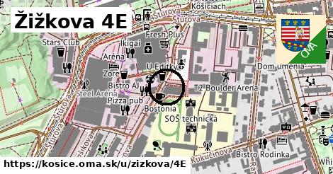 Žižkova 4E, Košice