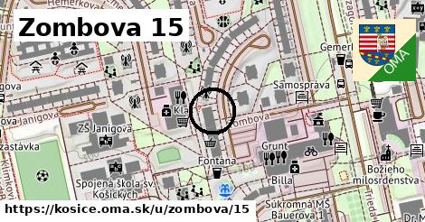 Zombova 15, Košice