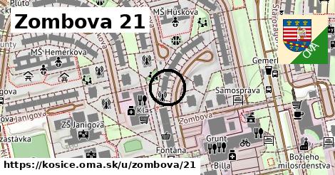 Zombova 21, Košice