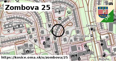 Zombova 25, Košice