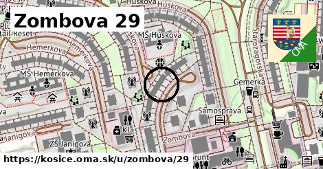 Zombova 29, Košice