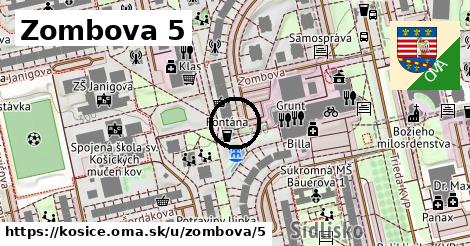 Zombova 5, Košice