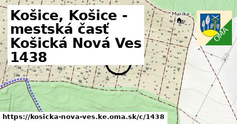 Košice, Košice - mestská časť Košická Nová Ves <span class="supisne">1438</span>