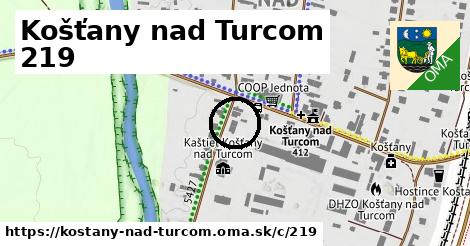 Košťany nad Turcom <span class="supisne">219</span>