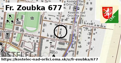 Fr. Zoubka 677, Kostelec nad Orlicí