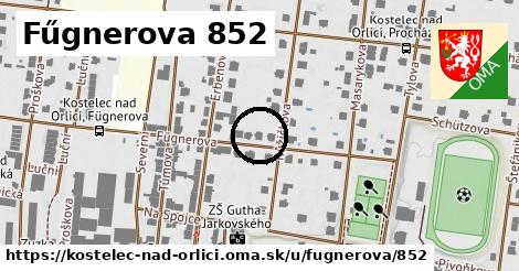 Fűgnerova 852, Kostelec nad Orlicí