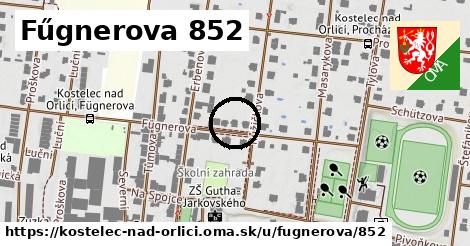 Fűgnerova 852, Kostelec nad Orlicí