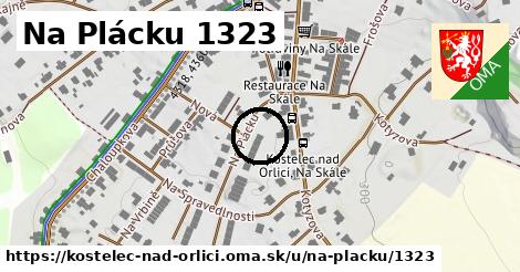 Na Plácku 1323, Kostelec nad Orlicí