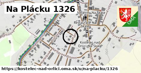 Na Plácku 1326, Kostelec nad Orlicí