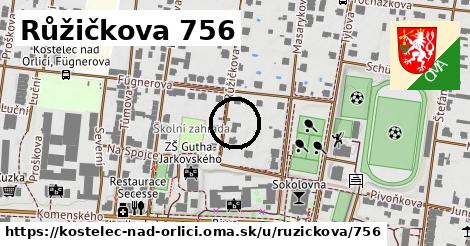 Růžičkova 756, Kostelec nad Orlicí