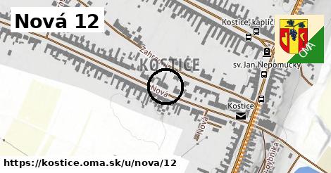 Nová 12, Kostice