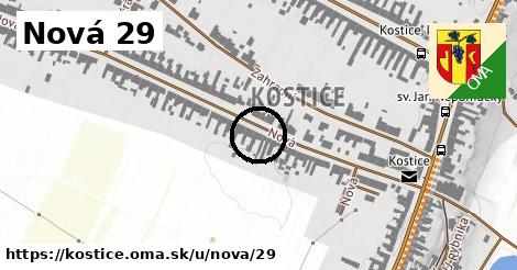 Nová 29, Kostice