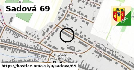 Sadová 69, Kostice