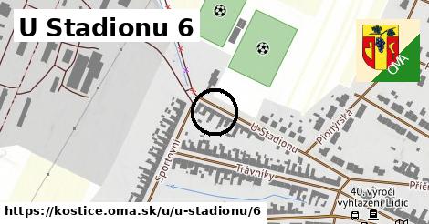 U Stadionu 6, Kostice