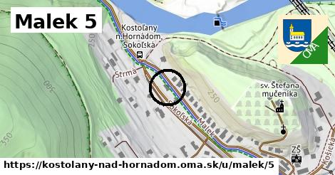 Malek 5, Kostoľany nad Hornádom