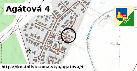 Agátová 4, Kostolište