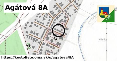 Agátová 8A, Kostolište