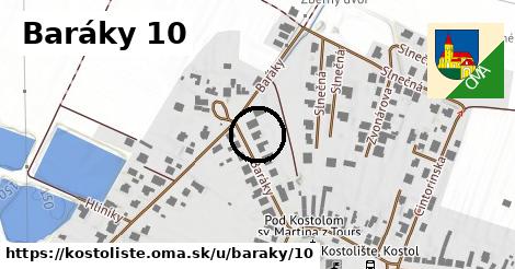 Baráky 10, Kostolište