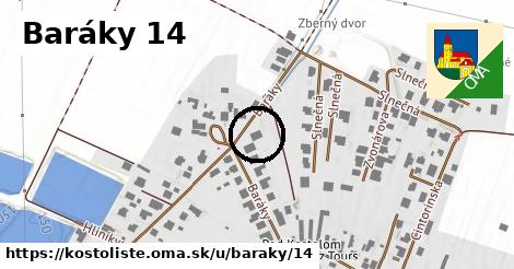 Baráky 14, Kostolište