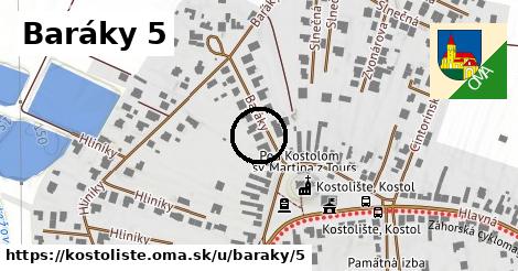 Baráky 5, Kostolište