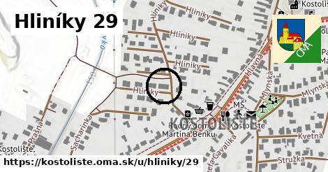 Hliníky 29, Kostolište