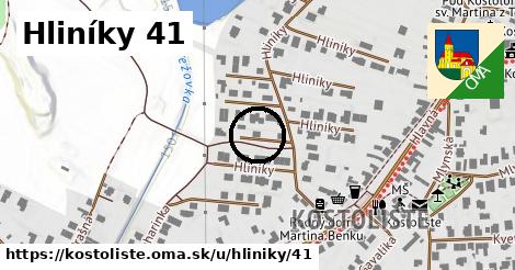 Hliníky 41, Kostolište