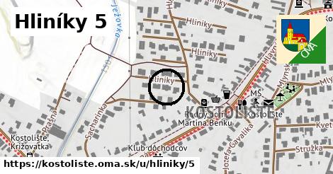 Hliníky 5, Kostolište
