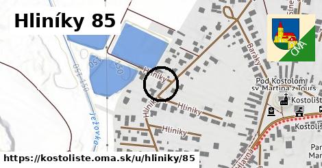 Hliníky 85, Kostolište