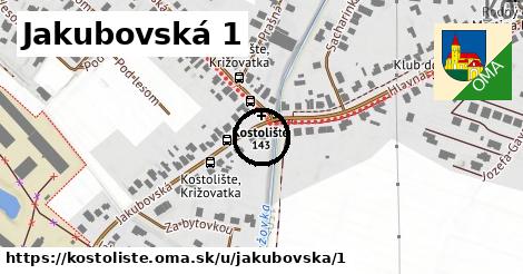 Jakubovská 1, Kostolište