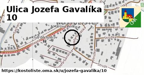 Ulica Jozefa Gavalíka 10, Kostolište
