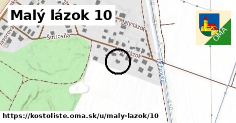 Malý lázok 10, Kostolište