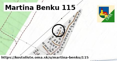 Martina Benku 115, Kostolište