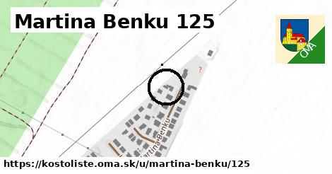 Martina Benku 125, Kostolište