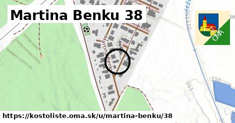 Martina Benku 38, Kostolište