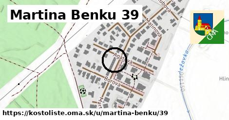 Martina Benku 39, Kostolište