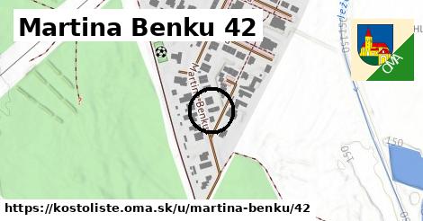 Martina Benku 42, Kostolište